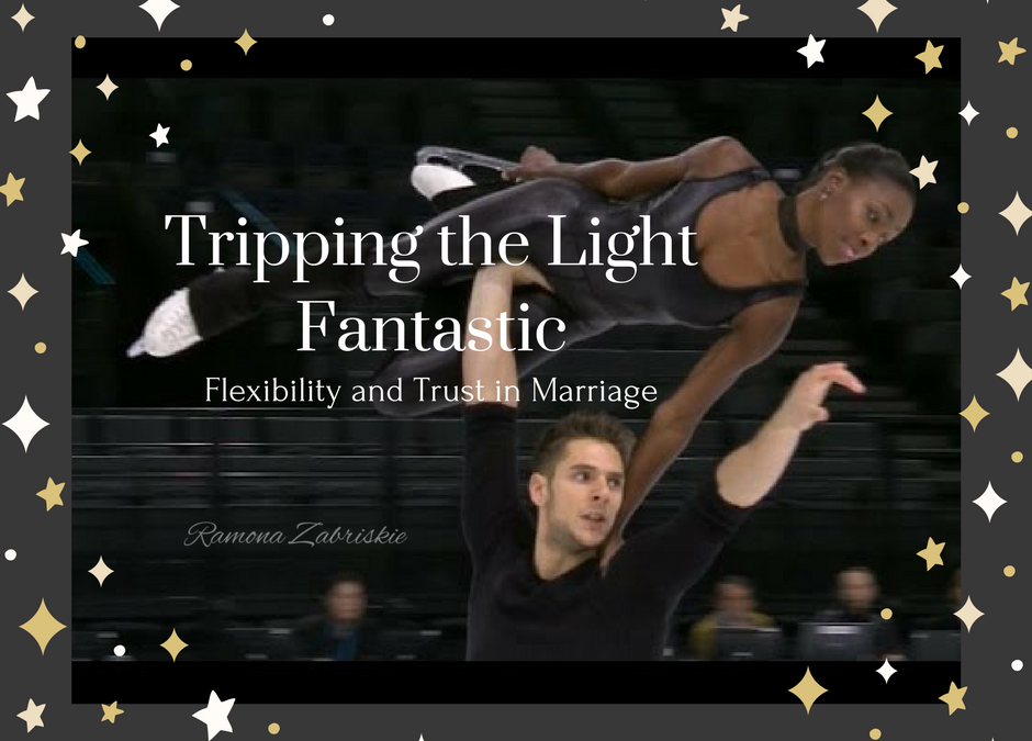 Tripping the Light Fantastic: Flexibility and Trust in Marriage